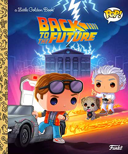 Back to the Future (Funko Pop!) (Little Golden Book)